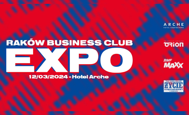 Raków Business Club EXPO – poszerz swoje kontakty biznesowe!
